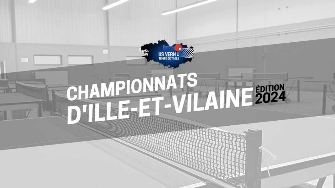 Les Championnats d'Ille & Vilaine individuels à Vern !
