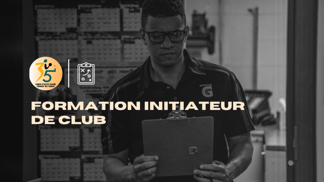 Devenir Initiateur de club, comment s'y prendre ?
