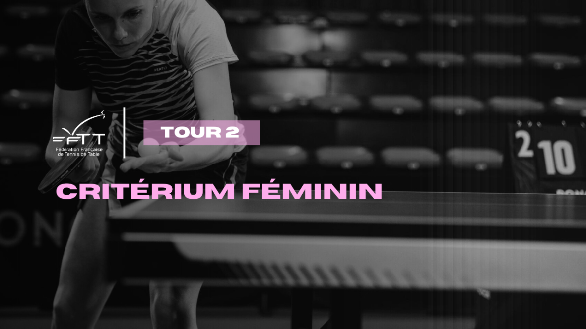 Critérium Féminin - Tour 2 | 24/25