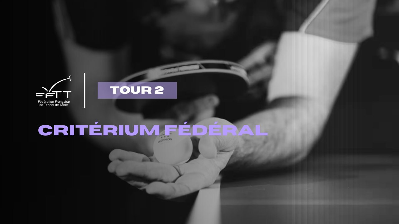 Critérium Fédéral - Tour 2 | 25/26